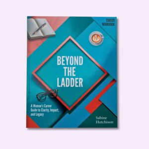 Beyond the Ladder Career Workbook